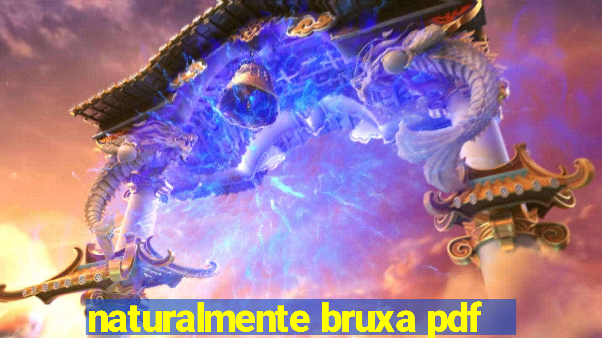 naturalmente bruxa pdf